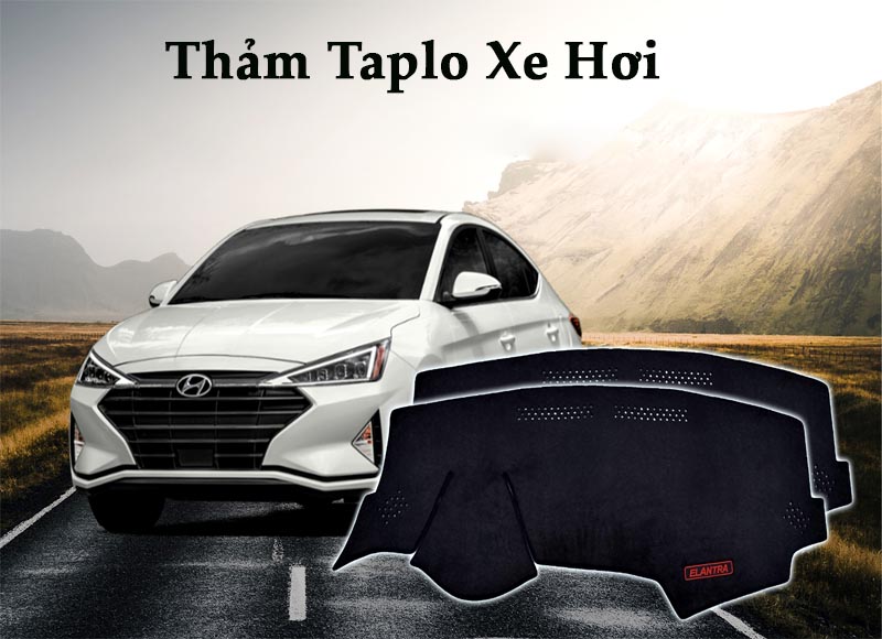 Tại Sao Nên Mua Thảm Taplo Chống Nóng Cho Xế Yêu ?